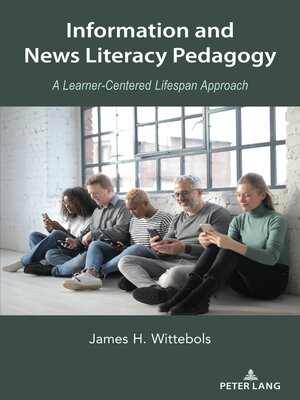 cover image of Information and News Literacy Pedagogy